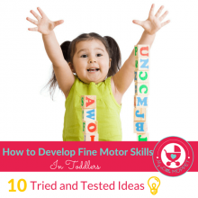 10 Novel Ideas To Develop Fine Motor Skills For Toddlers - My Little Moppet