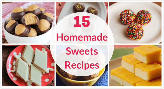 15 Homemade Sweets Recipes for Kids