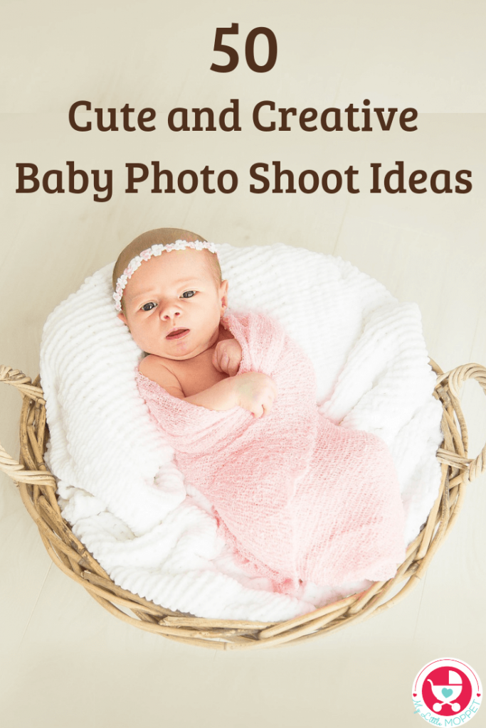 50 Cute and Creative Baby Photo Shoot Ideas